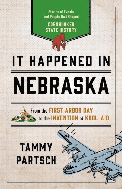 Tammy Partsch - It Happened in Nebraska, E-bok