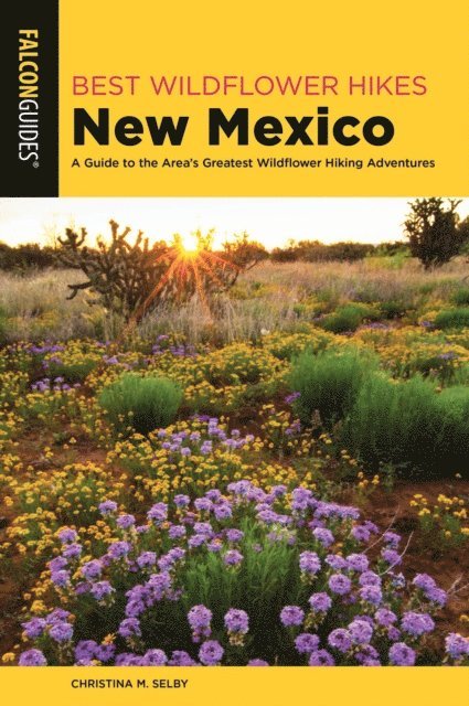 Christina M. Selby - Best Wildflower Hikes New Mexico, E-bok