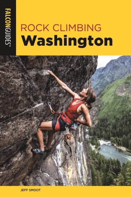 Jeff Smoot - Rock Climbing Washington, E-bok