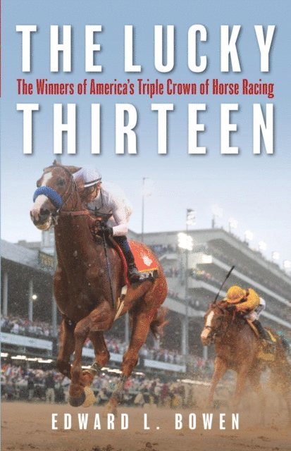 Edward L. Bowen - Lucky Thirteen, E-bok