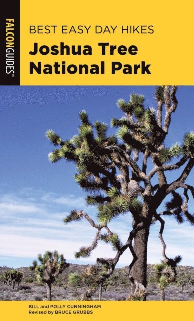 Polly Cunningham, Bill Cunningham - Best Easy Day Hikes Joshua Tree National Park, E-bok