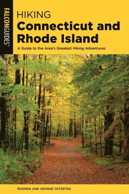 Rhonda and George Ostertag - Hiking Connecticut and Rhode Island, E-bok