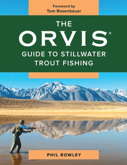 Phil Rowley - Orvis Guide to Stillwater Trout Fishing, E-bok
