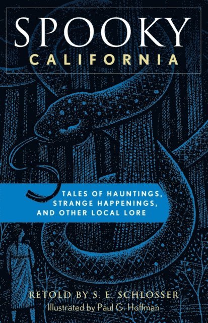S. E. Schlosser - Spooky California, E-bok