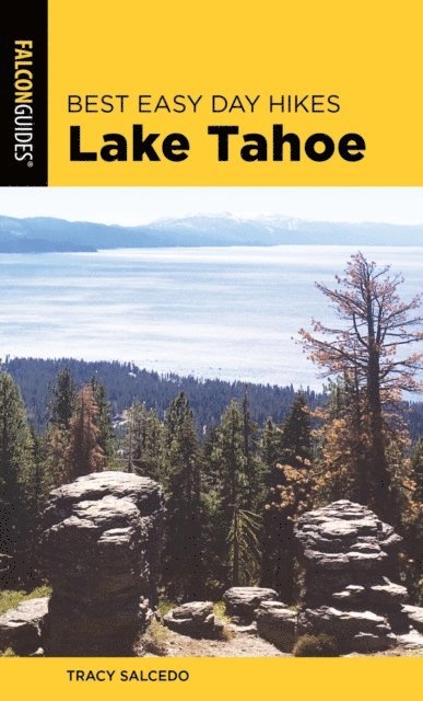 Tracy Salcedo - Best Easy Day Hikes Lake Tahoe, E-bok