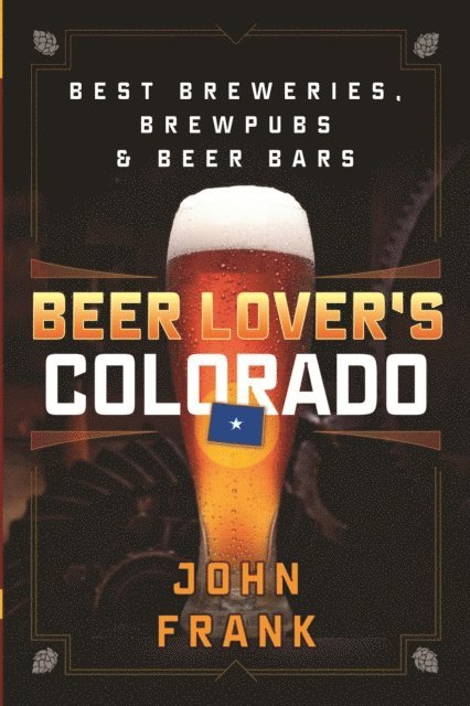 John Frank - Beer Lover's Colorado, E-bok. Tillgänglighet: Lägg i varukorg