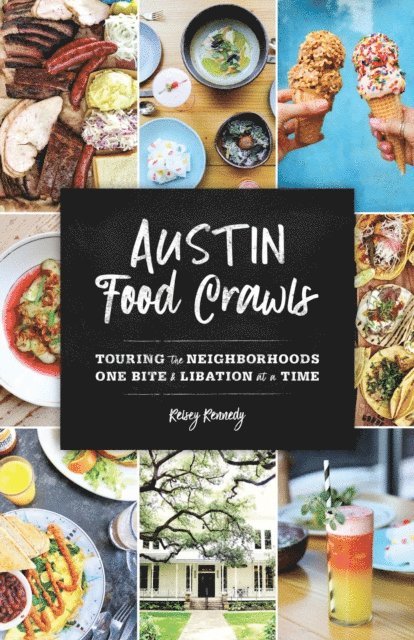 Kelsey Kennedy - Austin Food Crawls, E-bok. Tillgänglighet: Lägg i varukorg