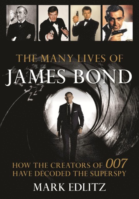 Mark Edlitz - Many Lives of James Bond, E-bok. Tillgänglighet: Lägg i varukorg