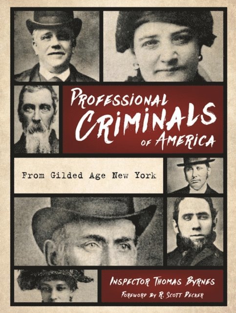 Thomas Byrnes - Professional Criminals of America, E-bok