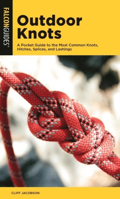 Cliff Jacobson - Outdoor Knots, E-bok