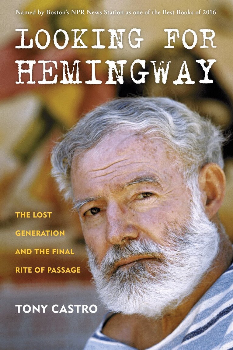 Tony Castro - Looking for Hemingway, Häftad