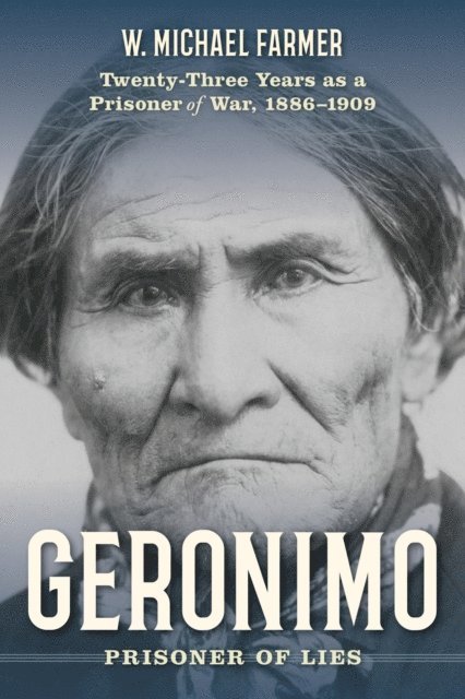 W. Michael Farmer - Geronimo, E-bok