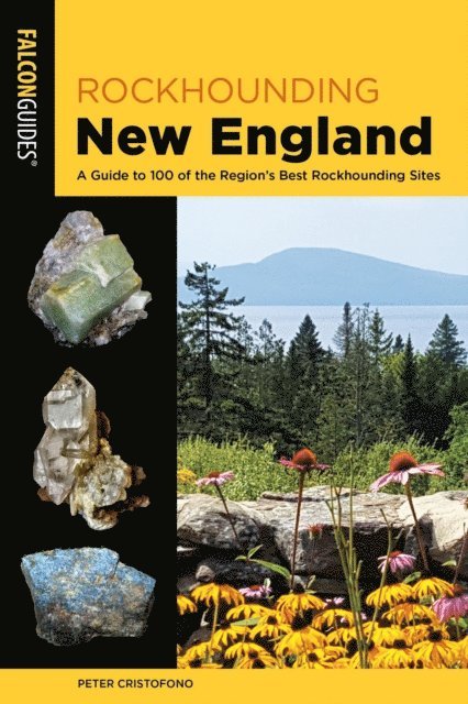 Peter Cristofono - Rockhounding New England, E-bok