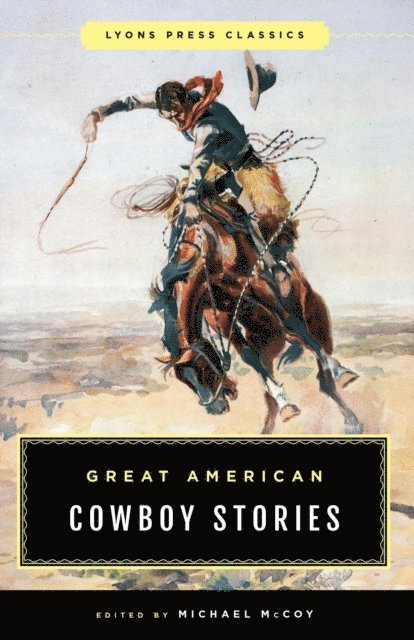 Michael Mccoy - Great American Cowboy Stories, E-bok