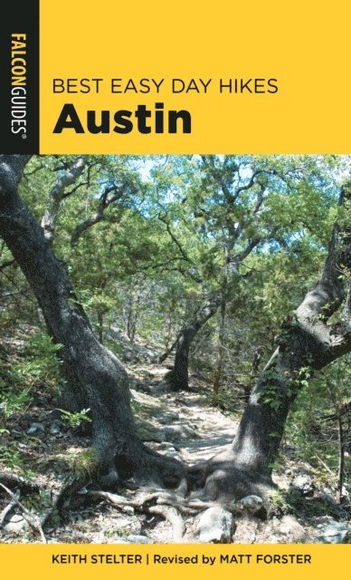 Keith Stelter, Matt Forster - Best Easy Day Hikes Austin, E-bok