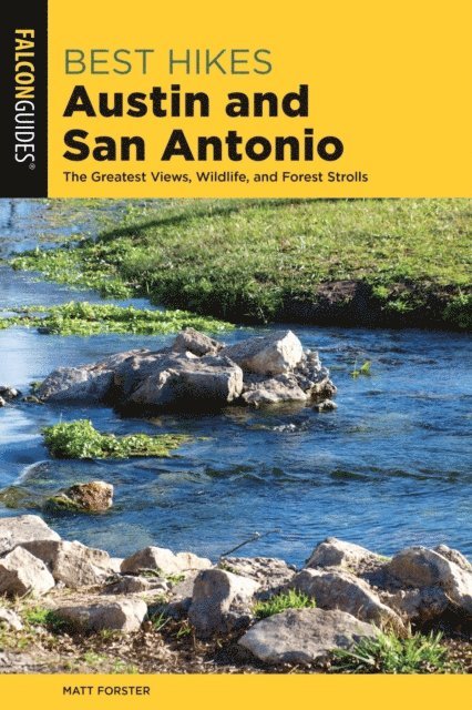 Keith Stelter - Best Hikes Austin and San Antonio, E-bok