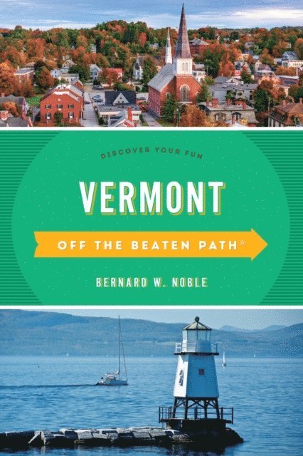 Stillman Rogers, Barbara Rogers - Vermont Off the Beaten Path(R), E-bok. Tillgänglighet: Lägg i varukorg