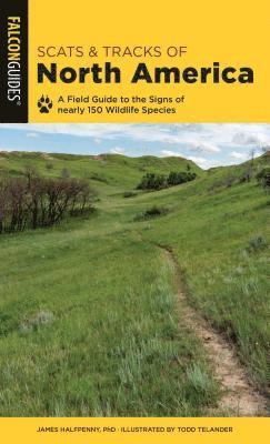 James Halfpenny - Scats and Tracks of North America, E-bok