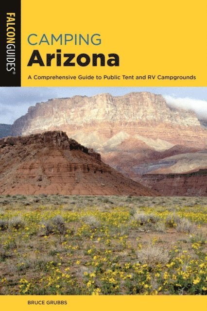 Bruce Grubbs - Camping Arizona, E-bok