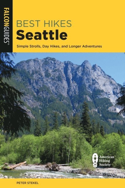 Peter Stekel - Best Hikes Seattle, E-bok
