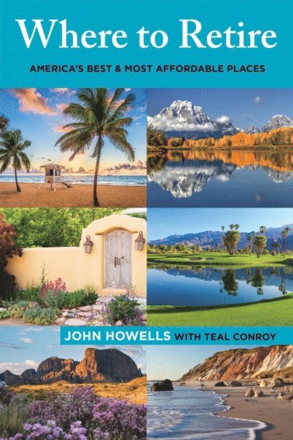 John Howells - Where to Retire, E-bok. Tillgänglighet: Lägg i varukorg