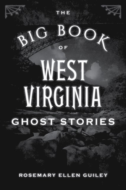 Inc. Visionary Living - Big Book of West Virginia Ghost Stories, E-bok