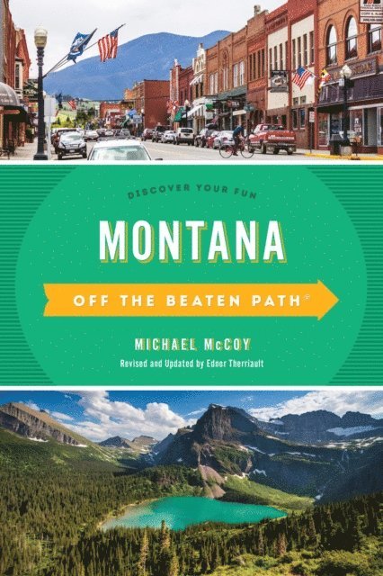 Michael Mccoy - Montana Off the Beaten Path(R), E-bok
