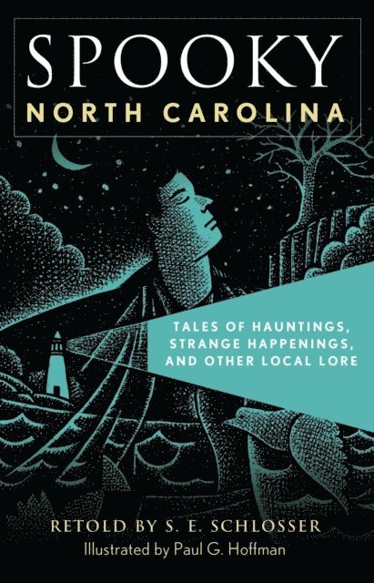 S. E. Schlosser - Spooky North Carolina, E-bok