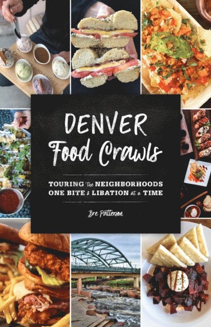 Bre Patterson - Denver Food Crawls, E-bok. Tillgänglighet: Lägg i varukorg