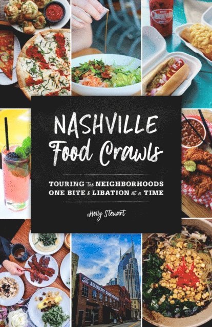 Holly Stewart - Nashville Food Crawls, E-bok. Tillgänglighet: Lägg i varukorg