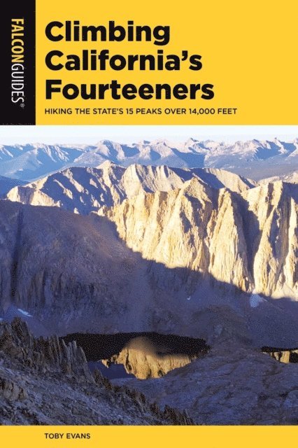 Toby Evans - Climbing California's Fourteeners, E-bok