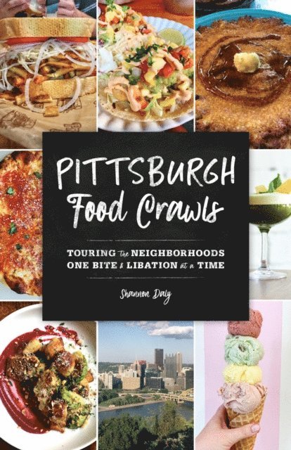 Shannon Daly - Pittsburgh Food Crawls, E-bok. Tillgänglighet: Lägg i varukorg