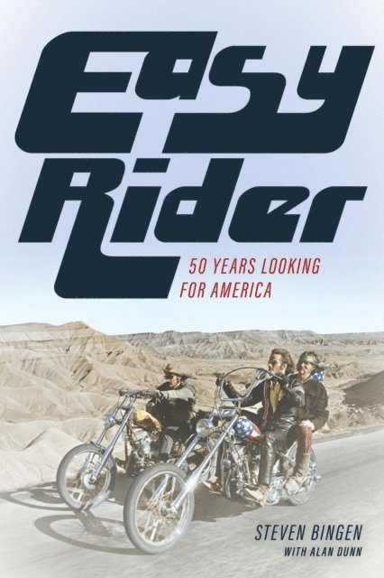 Steven Bingen - Easy Rider, E-bok
