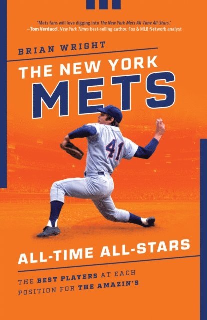 Brian Wright - New York Mets All-Time All-Stars, E-bok