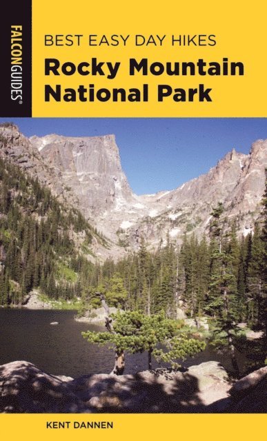 Kent Dannen - Best Easy Day Hikes Rocky Mountain National Park, E-bok