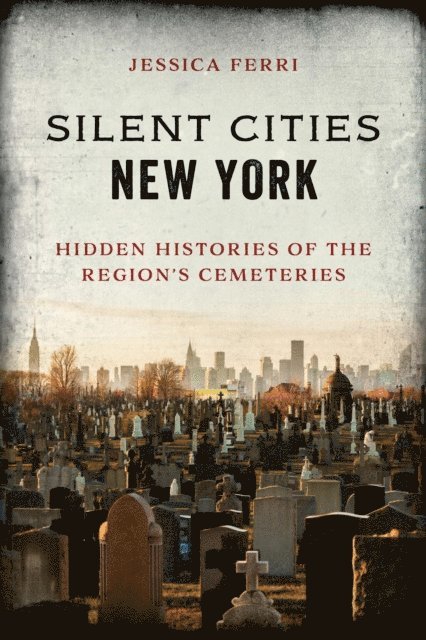 Jessica Ferri - Silent Cities New York, E-bok