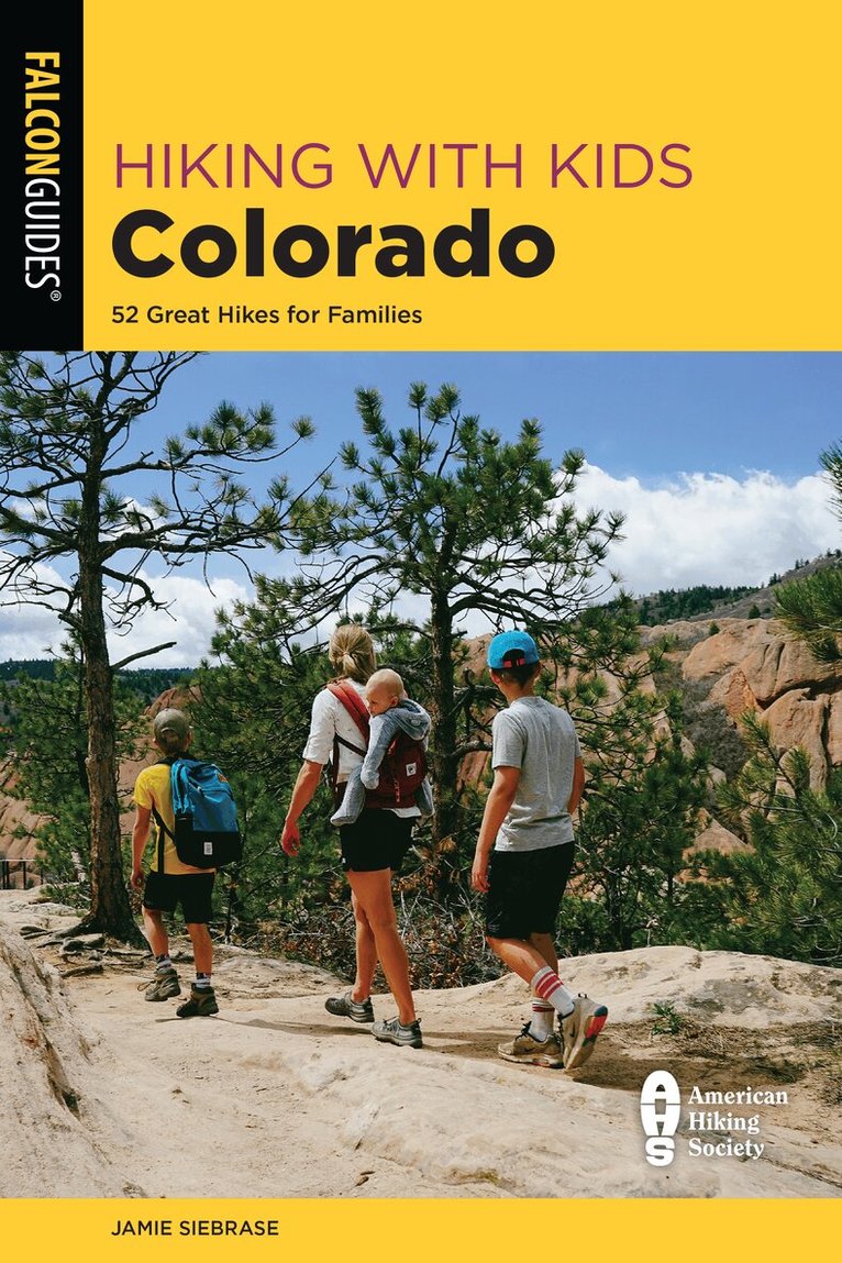 Jamie Siebrase - Hiking with Kids Colorado, Häftad