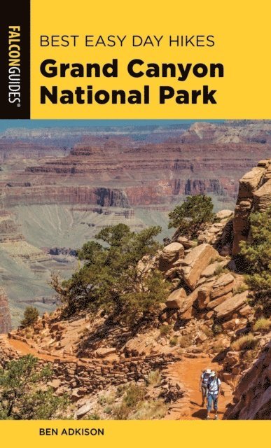 Ben Adkison - Best Easy Day Hikes Grand Canyon National Park, E-bok
