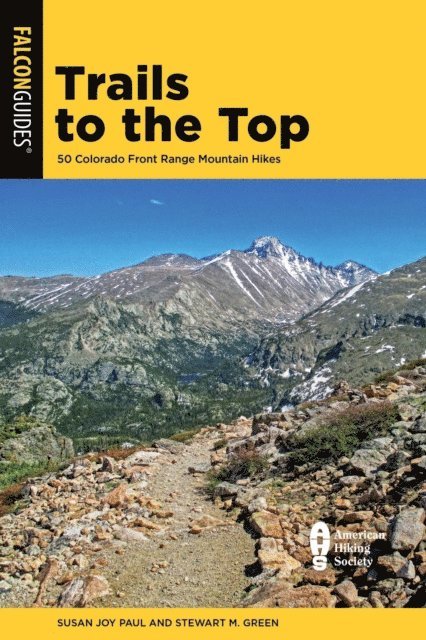 Stewart M. Green, Susan Joy Paul - Trails to the Top, E-bok