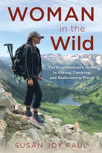 Susan Joy Paul - Woman in the Wild, E-bok