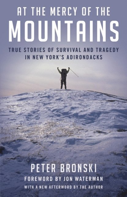 Peter Bronski - At the Mercy of the Mountains, E-bok
