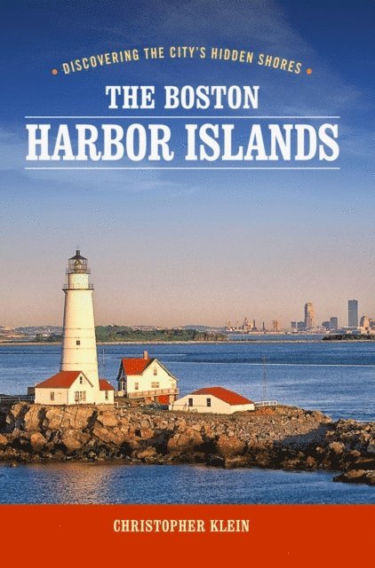Christopher Klein - Boston Harbor Islands, E-bok