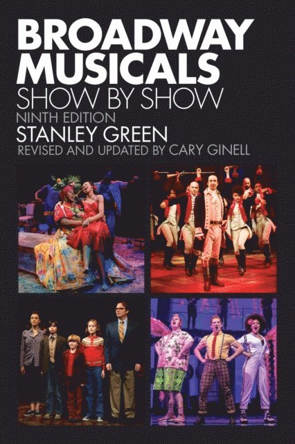 Stanley Green, Cary Ginell - Broadway Musicals, E-bok
