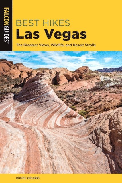 Bruce Grubbs - Best Hikes Las Vegas, E-bok