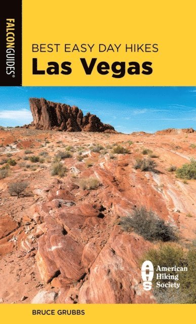 Bruce Grubbs - Best Easy Day Hikes Las Vegas, E-bok