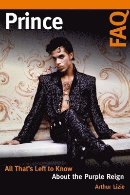 Arthur Lizie - Prince FAQ, E-bok
