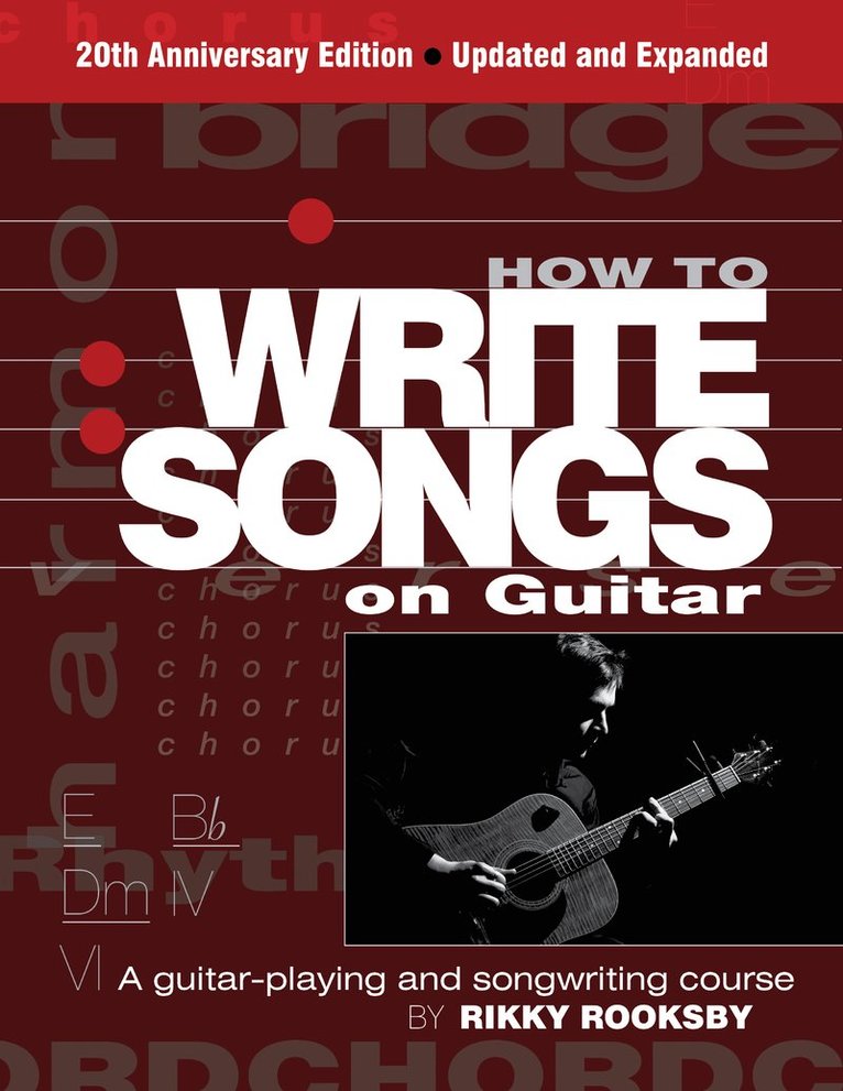 Rikky Rooksby - How to Write Songs on Guitar, Häftad