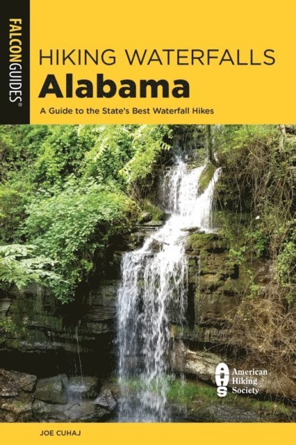 Joe Cuhaj - Hiking Waterfalls Alabama, E-bok