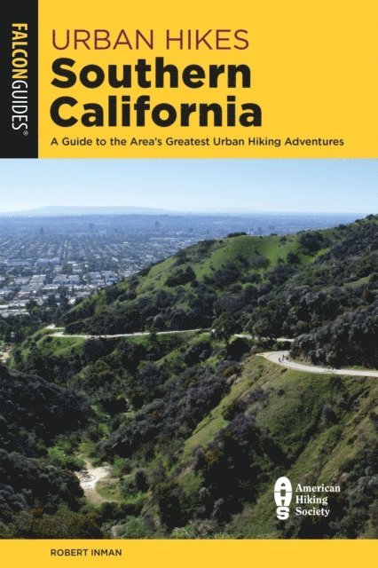 Robert Inman - Urban Hikes Southern California, E-bok