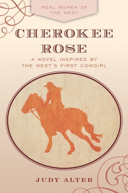 Judy Alter - Cherokee Rose, E-bok. Tillgänglighet: Lägg i varukorg